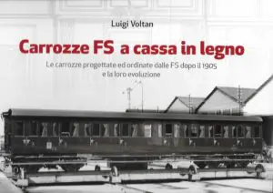 Carrozze FS a cassa in legno