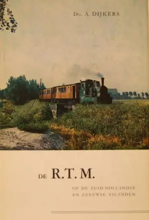 NVBS reeks 7 De RTM op de Zuid-Hollandse en Zeeuwse eilanden
