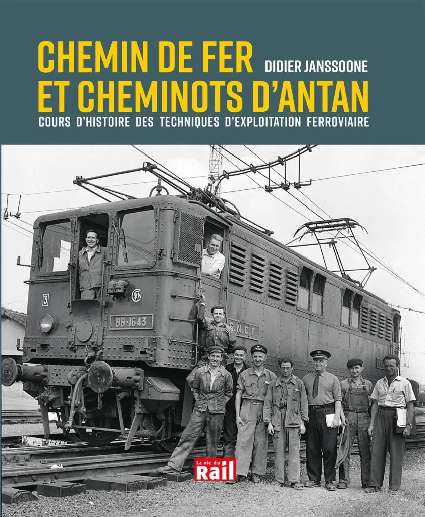 Chemin de fer et cheminots d’antan
