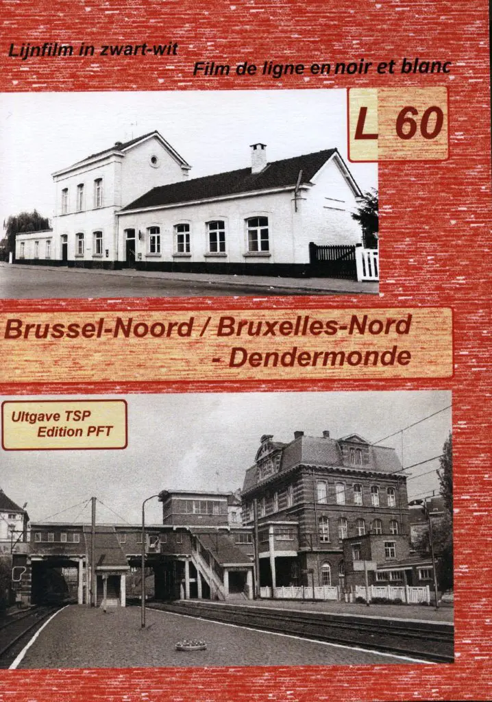 Lijnstudiefilm L60 Brussel-Noord – Dendermonde.
