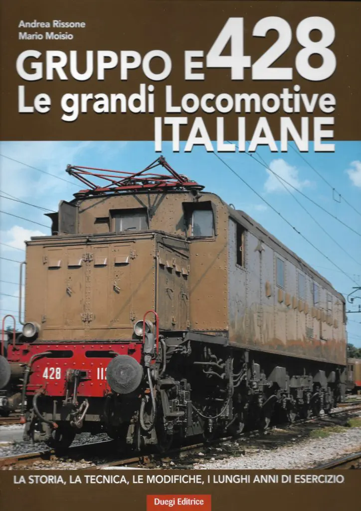 Gruppo E428 – Le grandi Locomotive Italiane