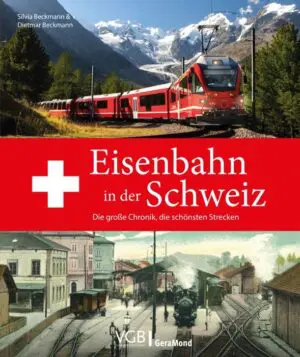Eisenbahnen in der Schweiz