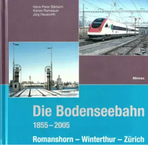 Die Bodenseebahn 1855 - 2005