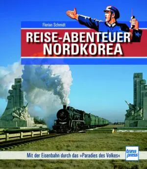 Reiseabenteuer Nordkorea