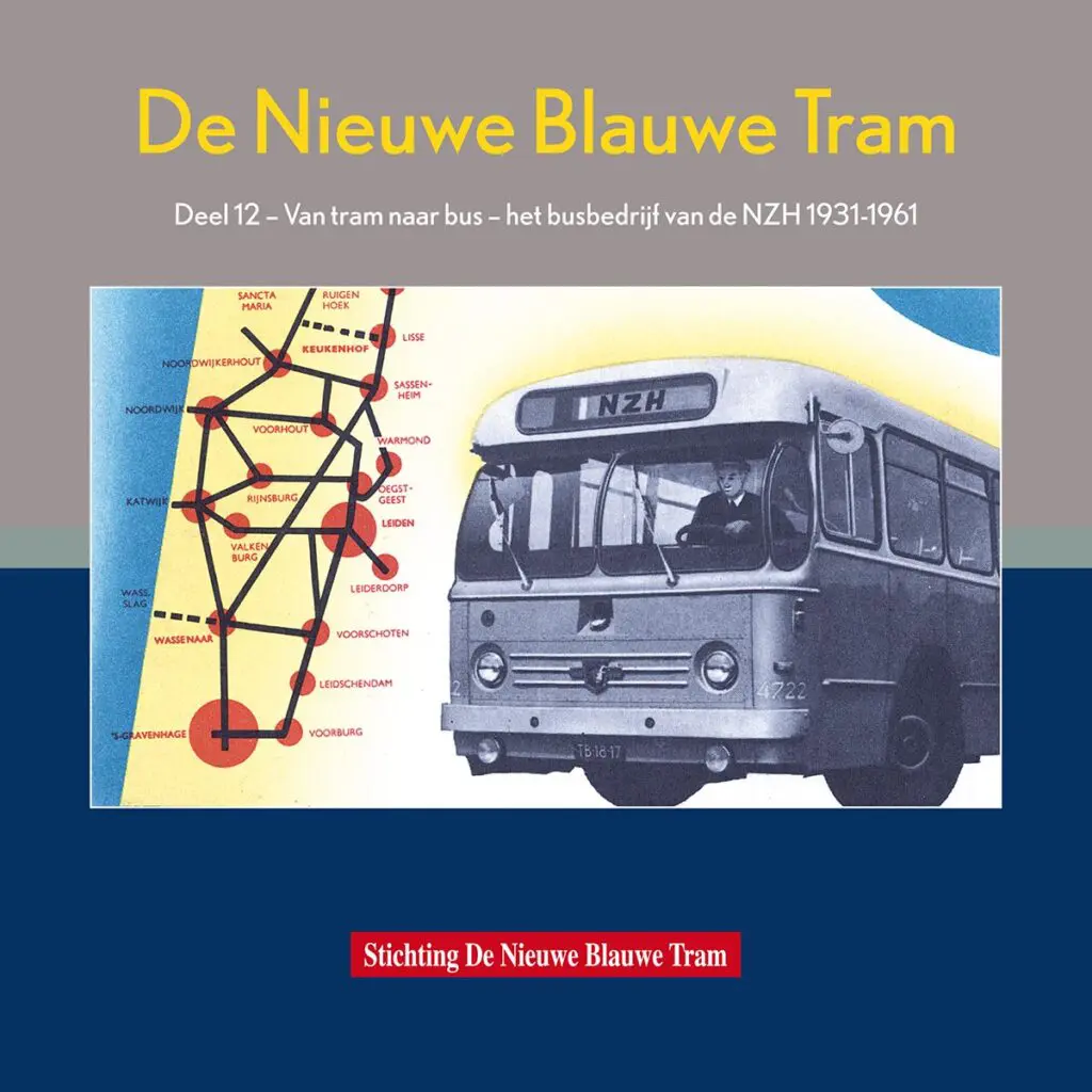 De Nieuwe Blauwe Tram, deel 12, Van tram naar bus – het busbedrijf van de NZH 1931-1961