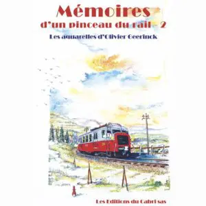 Mémoires d’un pinceau du rail – Vol. 2