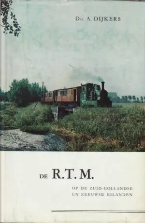 De RTM op de Zuid-Hollandse en Zeeuwse eilanden