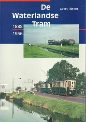 De Waterlandse tram 1888-1956