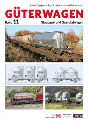 Güterwagen Band 11 – Staubgut- und Granulatwagen