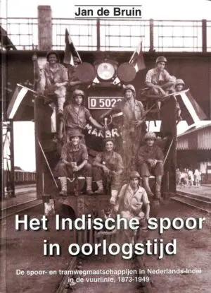 Het Indische spoor in oorlogstijd