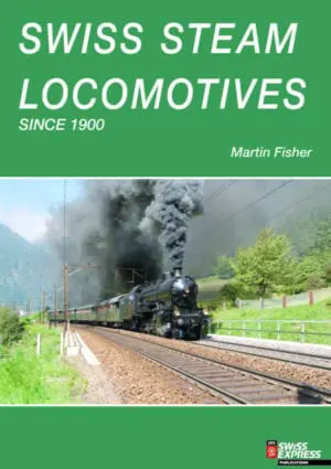 Swiss Steam Locomotives – from 1900