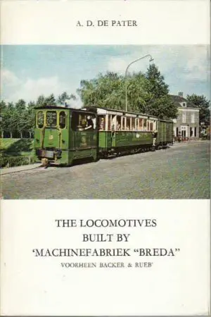 The locomotives built by Machinefabriek Breda