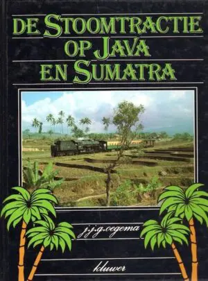 De stoom op Java en Sumatra