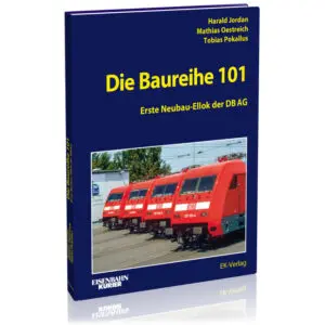 Die Baureihe 101 - Erste Neubau-Ellok der DB AG
