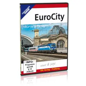 DVD - Eurocity einst und jetzt