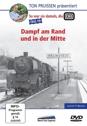 DVD - Teil 10 - Dampf am Rand und in der Mitte