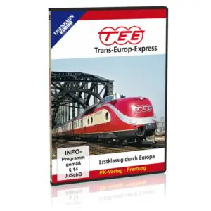 TEE - Trans-Europ-Express - Erstklassig durch Europa