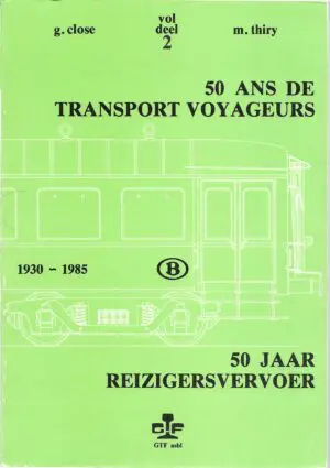 50 Ans de Transport Voyageurs Tome 2