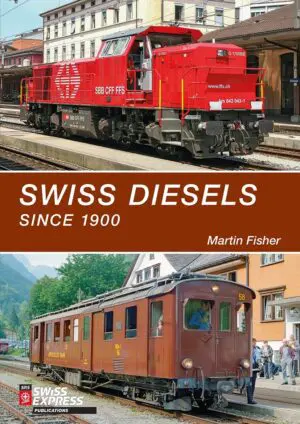 Swiss Diesels Since 1900
