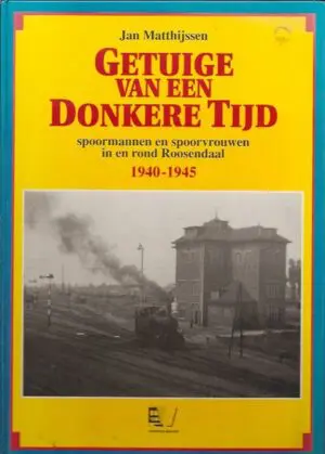 Getuige van een donkere tijd