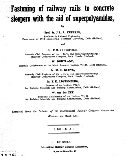 Fastening of railway rails to concrete sleepers with the aid of superpolyamides, 1965.