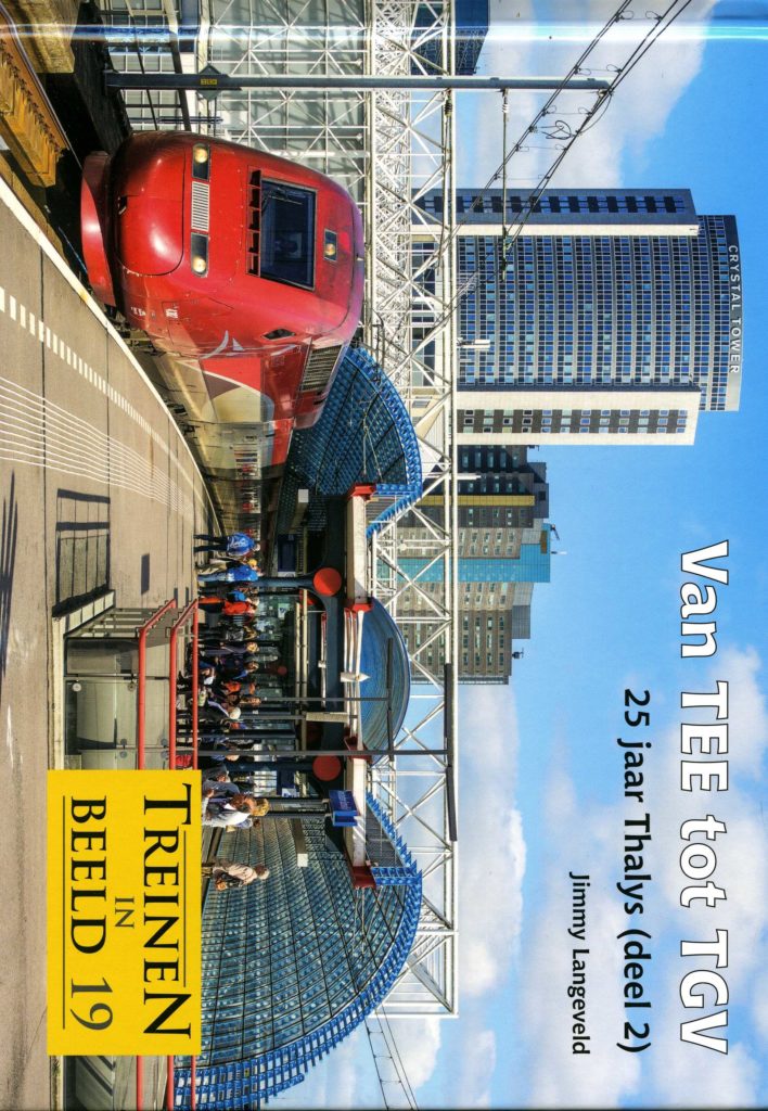 Van TEE tot TGV – 25 jaar Thalys (deel 2)