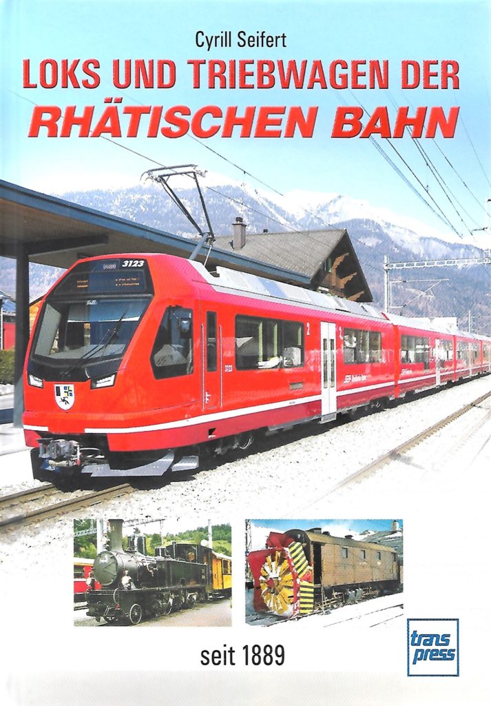 Loks und Triebwagen der Rhätischen Bahn seit 1889 – uitgave 2023