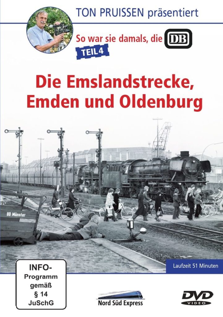 DVD – Die Emslandstrecke, Emden und Oldenburg