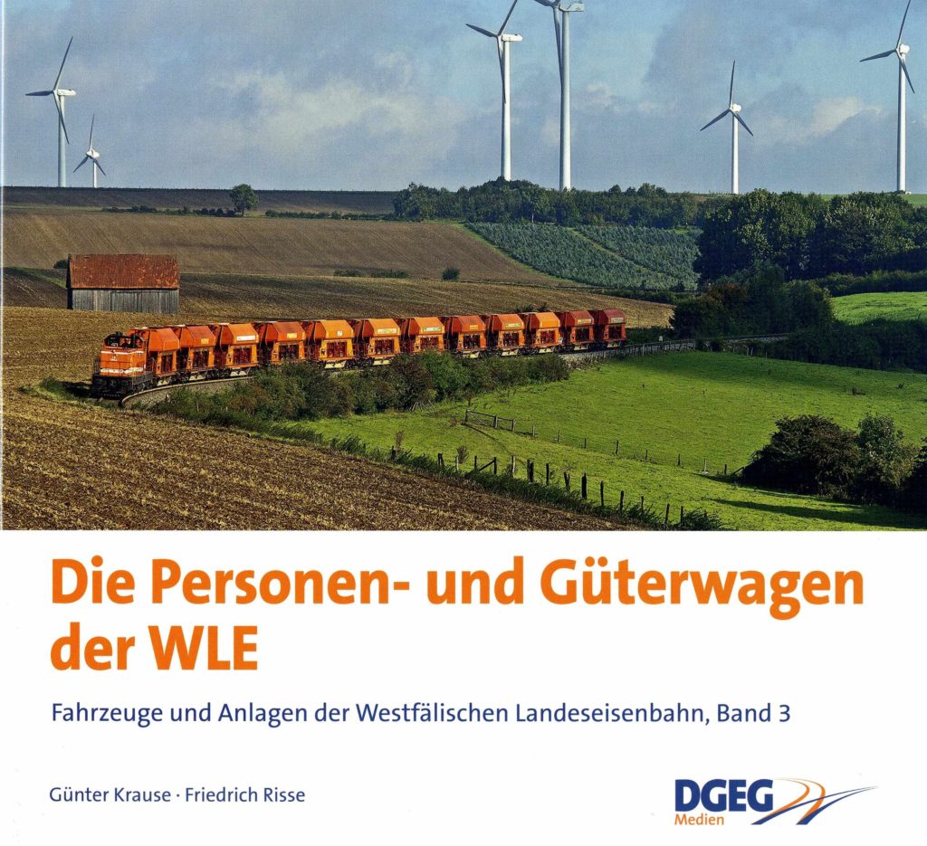 Die Personen- und Güterwagen der WLE – Band 3