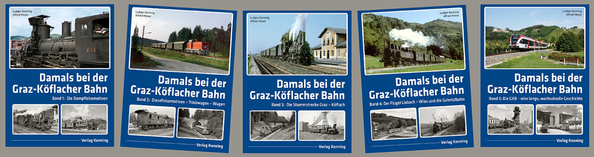 Damals bei der Graz-Köflacher Bahn - Band 3: Die Stammstrecke Graz - Köflach