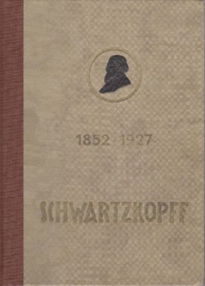 Reprint 1852-1927 Schwartzkopff
