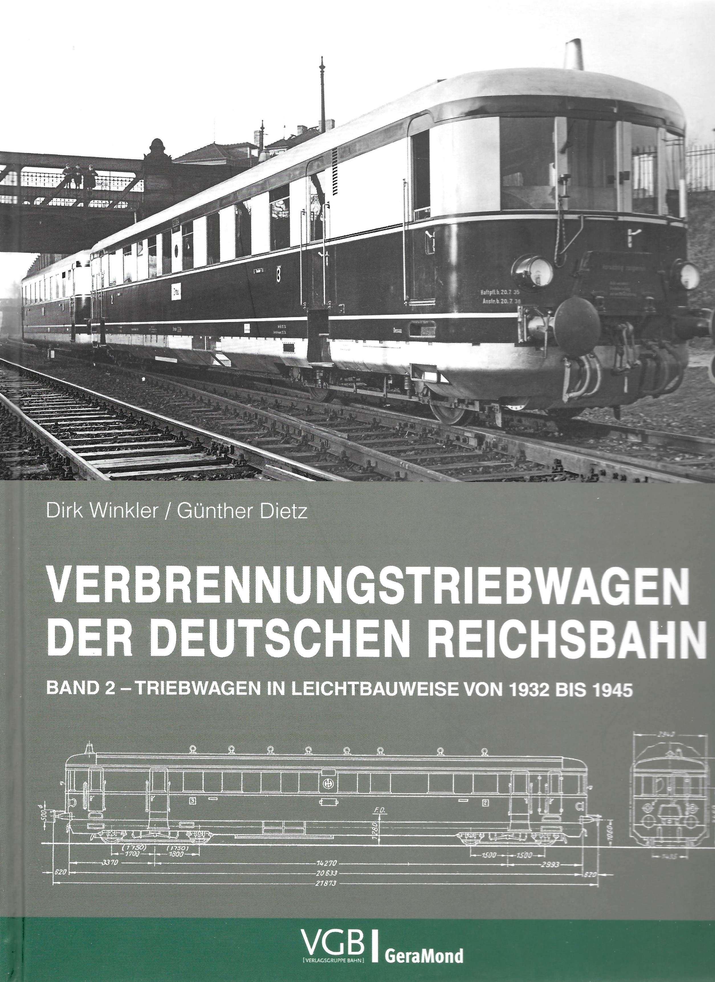 Verbrennungstriebwagen der Deutschen Reichsbahn Band 2