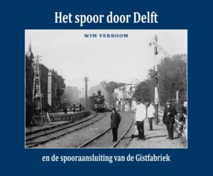 Het spoor door Delft