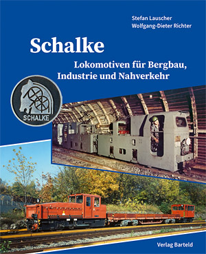Schalke - Lokomotiven für Bergbau