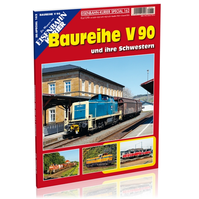 EK-Special 162 - Baureihe V90 und ihre Schwestern