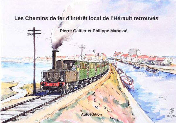 Les chemins de fer d'intérêt local de l'Hérault retrouvés