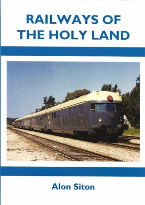 Railways of the Holy Land