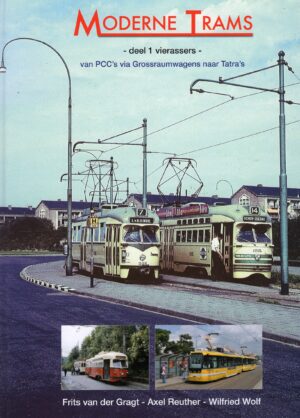 Moderne Trams, deel 1