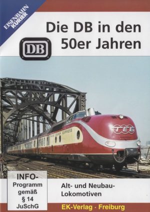 Die DB in den 50er Jahren