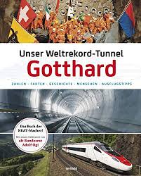 Unser Weltrekord Tunnel Gotthard