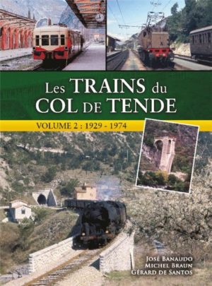 les trains du col de tende volume 2