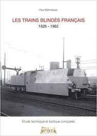 Les trains blindés Français