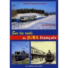 Sur les rails du Jura français