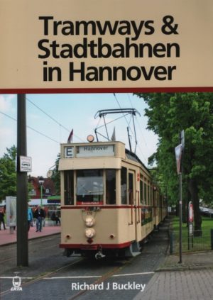 Tramways & Stadtbahnen in Hannover