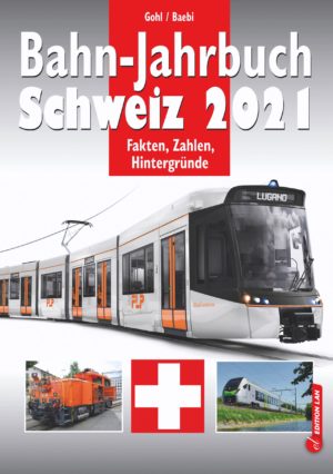 Bahn-Jahrbuch Schweiz 2021