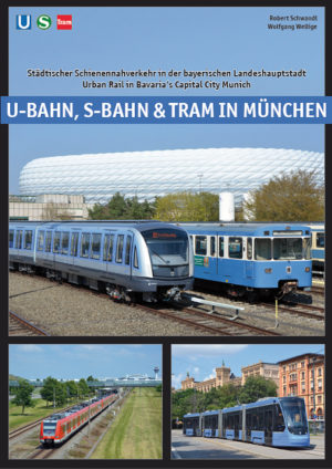 U-BAHN, S-BAHN & TRAM in München