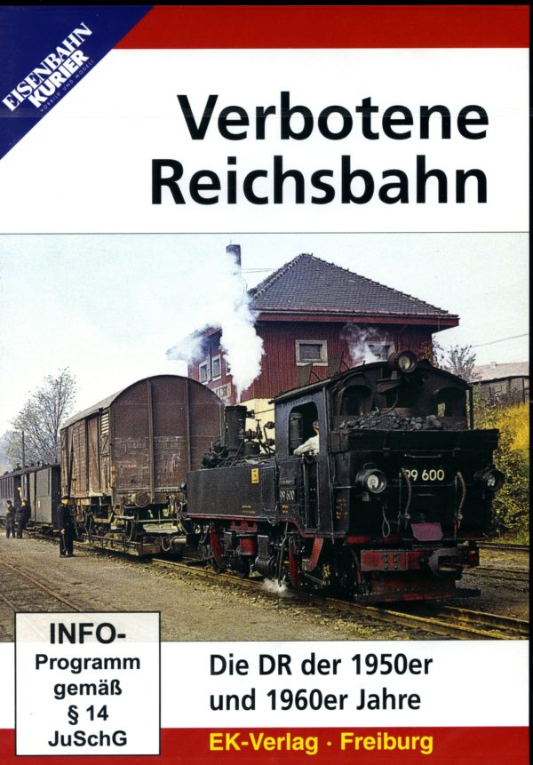 Verbotene Reichsbahn