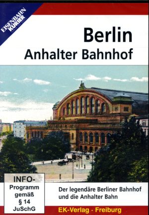 Berlin Anhalter Bahnhof