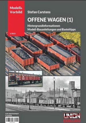 Modell-Vorbild Offene Wagen, Band 1