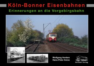 Köln-Bonner Eisenbahnen, Erinnerungen an die Vorgebirgsbahn